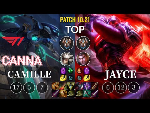 T1 Canna Camille vs Jayce Top - KR Patch 10.21