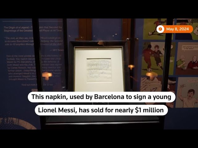 Napkin used by Barcelona to sign Messi sold for nearly $1 million