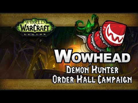 Demon Hunter Order Hall Campaign