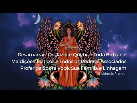 Calma Desamarrar,Desfazer e Quebrar Toda Bruxaria, Maldições, Feitiços e Todos os Poderes Associados