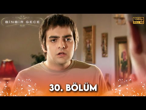 Binbir Gece - 30. Bölüm FULL HD