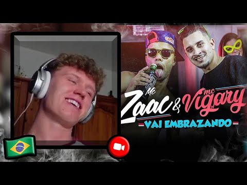 FIRST REACTION TO MC Zaac part. MC Vigary - Vai Embrazando | Brazilian Music Reaction