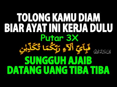 Ayat Terkuat !!! Menarik Rezeki Uang Melimpah Ruah dari Segala Penjuru Arah – Doa Penarik Uang