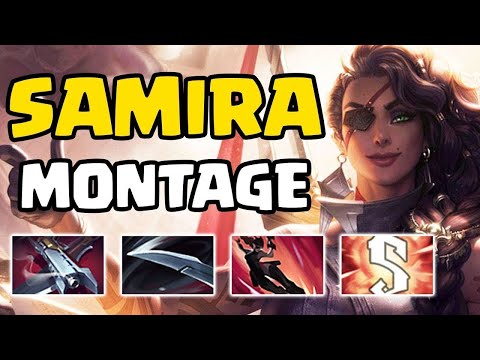 Samira Montage #1 2020 - Pentakill Samira Plays New Champion