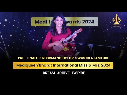 Mediqueen Bharat International 2024 | Dr. Swastika Lamture's Performance  | Mediqueen Medico Pageant