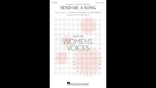 Send Me a Song (SSA Choir) - Arranged by Cristi Cary Miller
