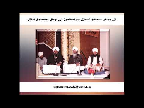 03 Man Khidia Hariya Baag - Bhai Shamsher Singh Zakhmi & Mohanpal Singh (Toronto - June 06 1983)