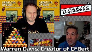 Q*Bert Creator Warren Davis Extended Interview (Part 2) - PSR 2021-12-15