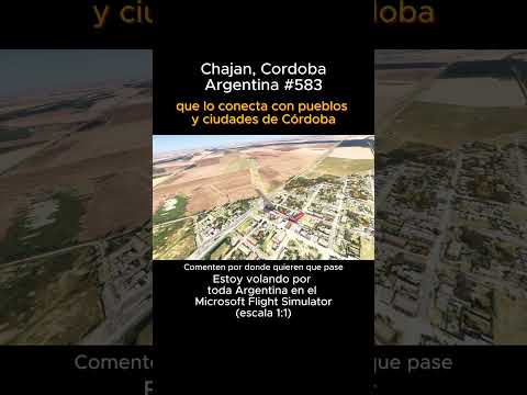 Chajan, Cordoba desde el Microsoft Flight Simulator #chajan #cordoba #msfs #joaha45