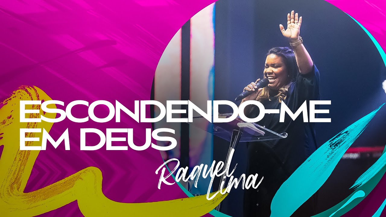 ESCONDENDO-ME EM DEUS - RAQUEL LIMA