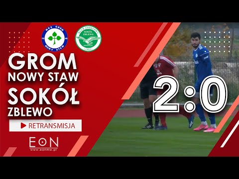 Grom Nowy Staw - Sokół Zblewo 2:0 | CAŁY MECZ