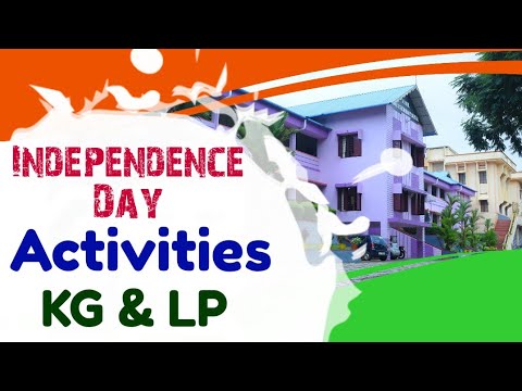 Independence Day Activities | KG & LP