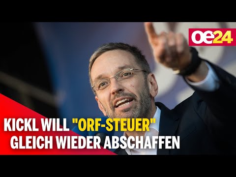 Kickl will "ORF-Steuer" gleich wieder abschaffen