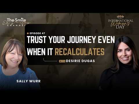 Episode 47 | Desirie Dugas: The Woman Who Changed My Path