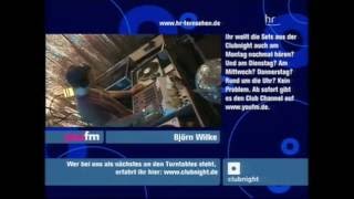 Björn Wilke @ Clubnight 2006-10-28 HR TV