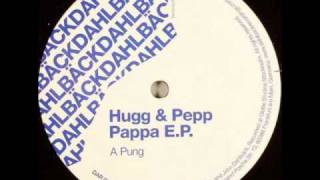 Hugg & Pepp - Pung