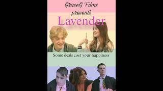 Lavender: A Short Film