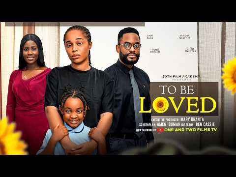 TO BE LOVED - ONYI ALEX, CHIKE DANIELS, NUNU DREAMS 2026 nigerian movie