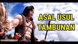 Download lagu 🔴 TERUNGKAP Sejarah Asal Usul Nama TAMBUNAN Sabah mp3