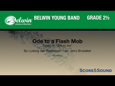 Ode to a Flash Mob arr. Jerry Brubaker - Score & Sound