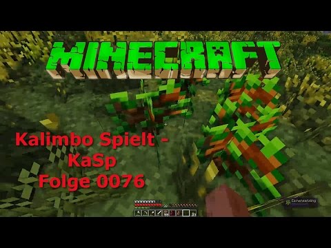 KaSp - Minecraft - Folge 0076 - Ob das ein großer Baum wird?