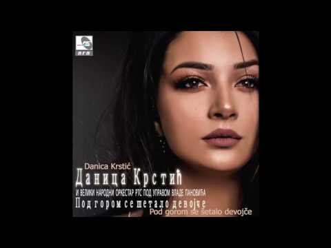 Danica Krstić - Jesil čuo mili rode | [Official Audio]