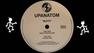 Upanatom – Boys (Keep Swinging Mix) (1994)