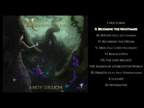 ANDY GILLION - Neverafter (OFFICIAL FULL ALBUM STREAM)