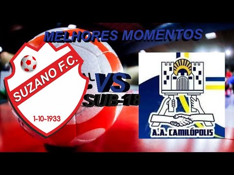SUZANO F C X CAMILOPOLIS - SUB-18 - CAMPEONATO ESTADUAL FPFS