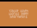 WORDS MEET HEARTBEATS - parachute