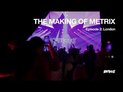 The Making of METRIX. Episode 2 - London