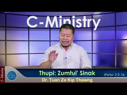 Sermon || Zumtui' Sinak - Dr. Ṭuan Za Kip Thawng (Saya Cate)