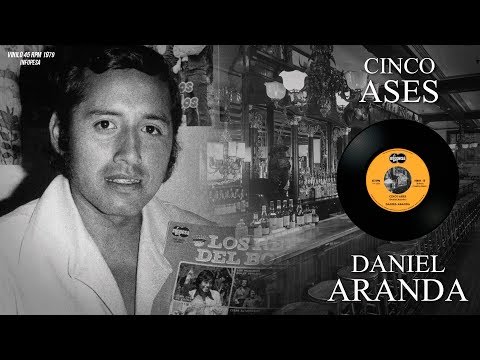 Cinco Ases - Daniel Aranda /Sonido vinilo 45 rpm/Audio remasted (1979)