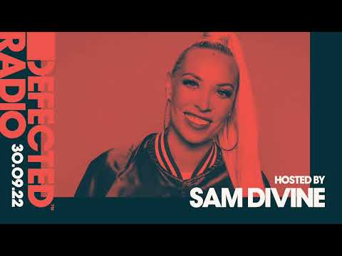 Defected Radio Show Hosted by Sam Divine - 30.09.22