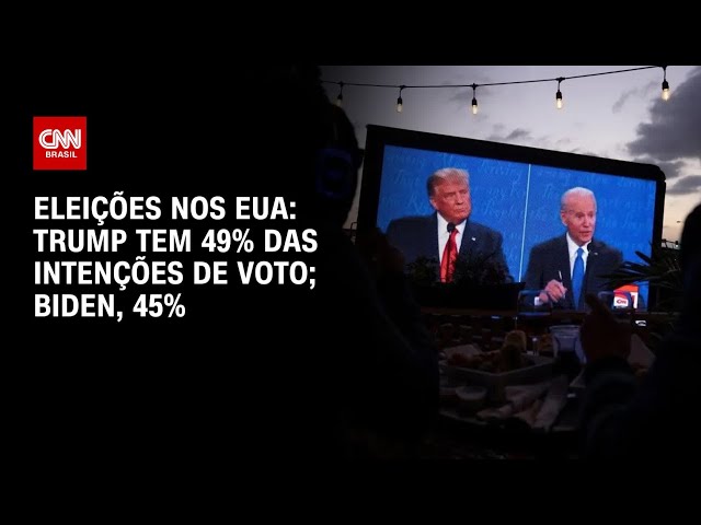 Eleições nos EUA: Trump tem 49% das intenções de voto; Biden, 45% | CNN ARENA