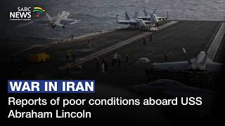 War on Iran | Reports of poor conditions aboard USS Abraham Lincoln: Sherwin Bryce-Pease reports