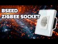 bseed built in zigbee socket with energy monitoring review and testing