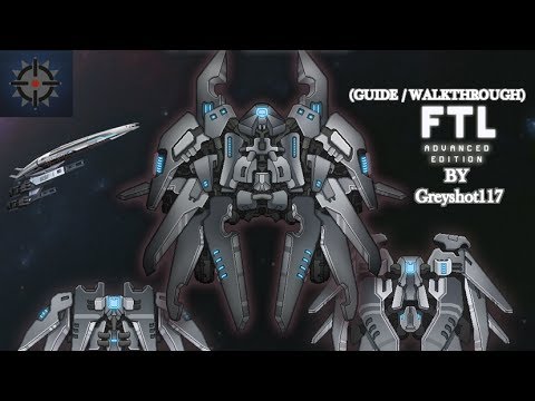 FTL: Advanced Edition (PC Gameplay)(Guide/Walkthrough)