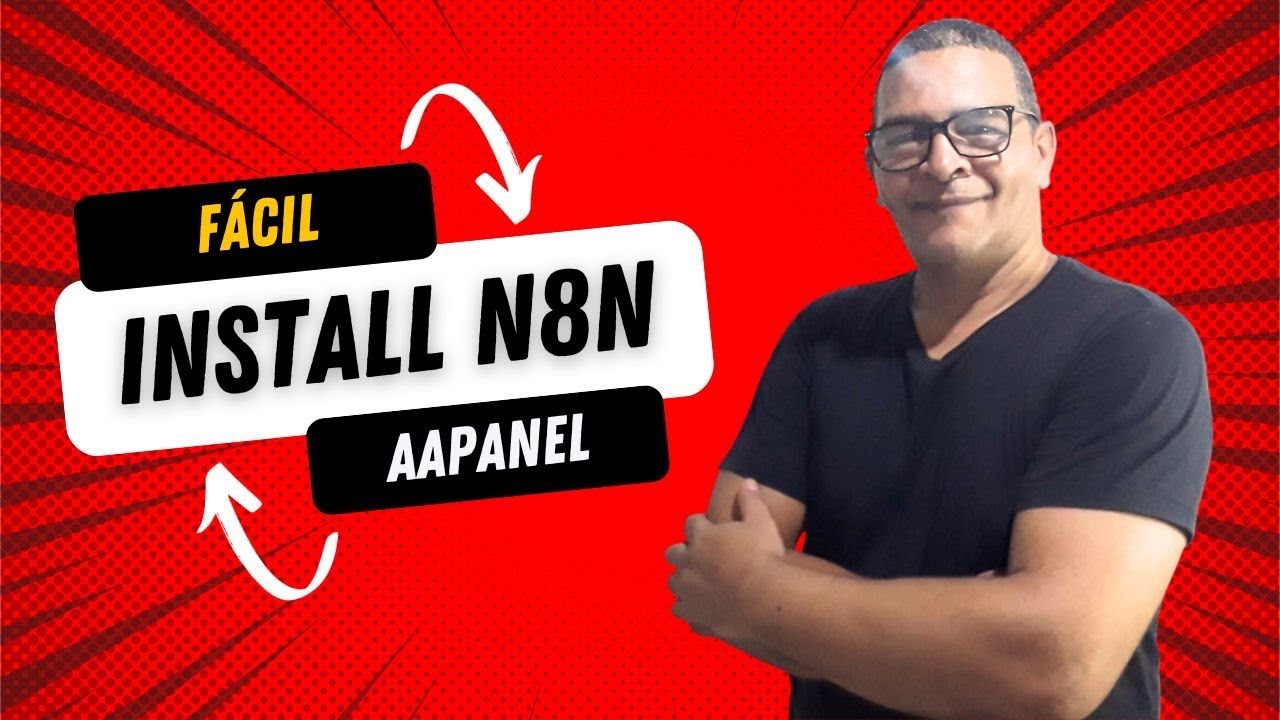 N8N - Como instalar o N8N no aaPanel