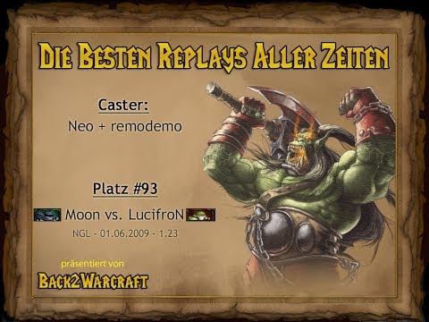 Warcraft Top 100 - Platz 93: (O) Lucifron vs. Moon (N)