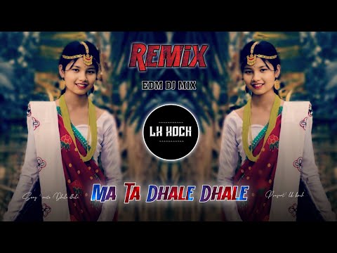 Ma Ta Dhale Dhale Dj Remix Song ||  Nepali Remix Song 2025 || LK KOCH