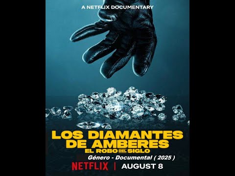 Los diamantes de Amberes - El robo del siglo ( 2025 ) Trailer Documental - Español Latino