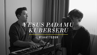 Download lagu #SaatTeduh - Yesus PadaMu Kuberseru (Yeshua Abraham) mp3 Download lagu #SaatTeduh - Yesus PadaMu Kuberseru (Yeshua Abraham) mp3