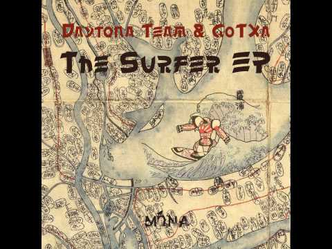 The Surfer - Shin Nishimura Remix - Daytona Team, GoTXa - Mona Records