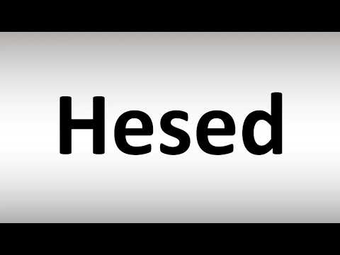 How to Pronounce Hesed