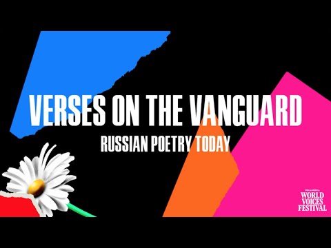 Verses on the Vanguard: Russian Poetry Today