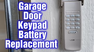 How To Replace A Battery On Garage Door Keypad (Tutorial)