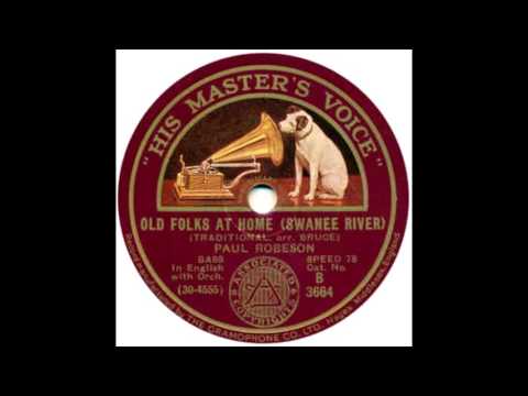 Paul Robeson - Old Folks at Home (Swanee River) (1930)