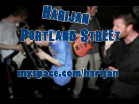 Harijan - Portland Street