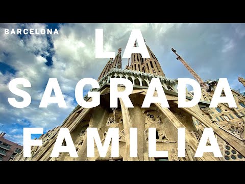 La Sagrada Familia in Barcelona | Full Tour & History 4K | World's Largest Church - Still Incomplete